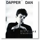 Dapper Dan 第15期 春夏號/2017